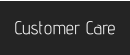 Customer Care